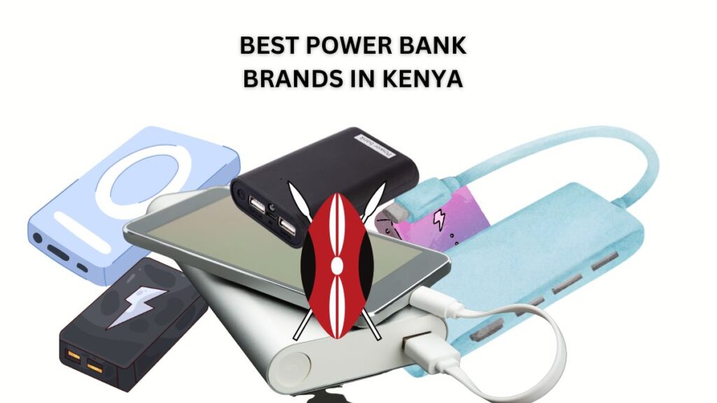 Best Power Bank Brands in Kenya